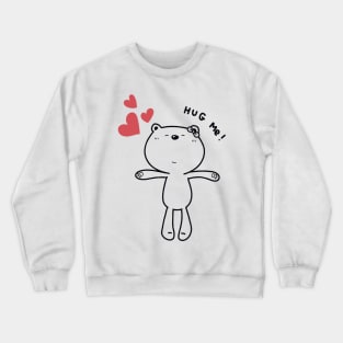 Hug Me Crewneck Sweatshirt